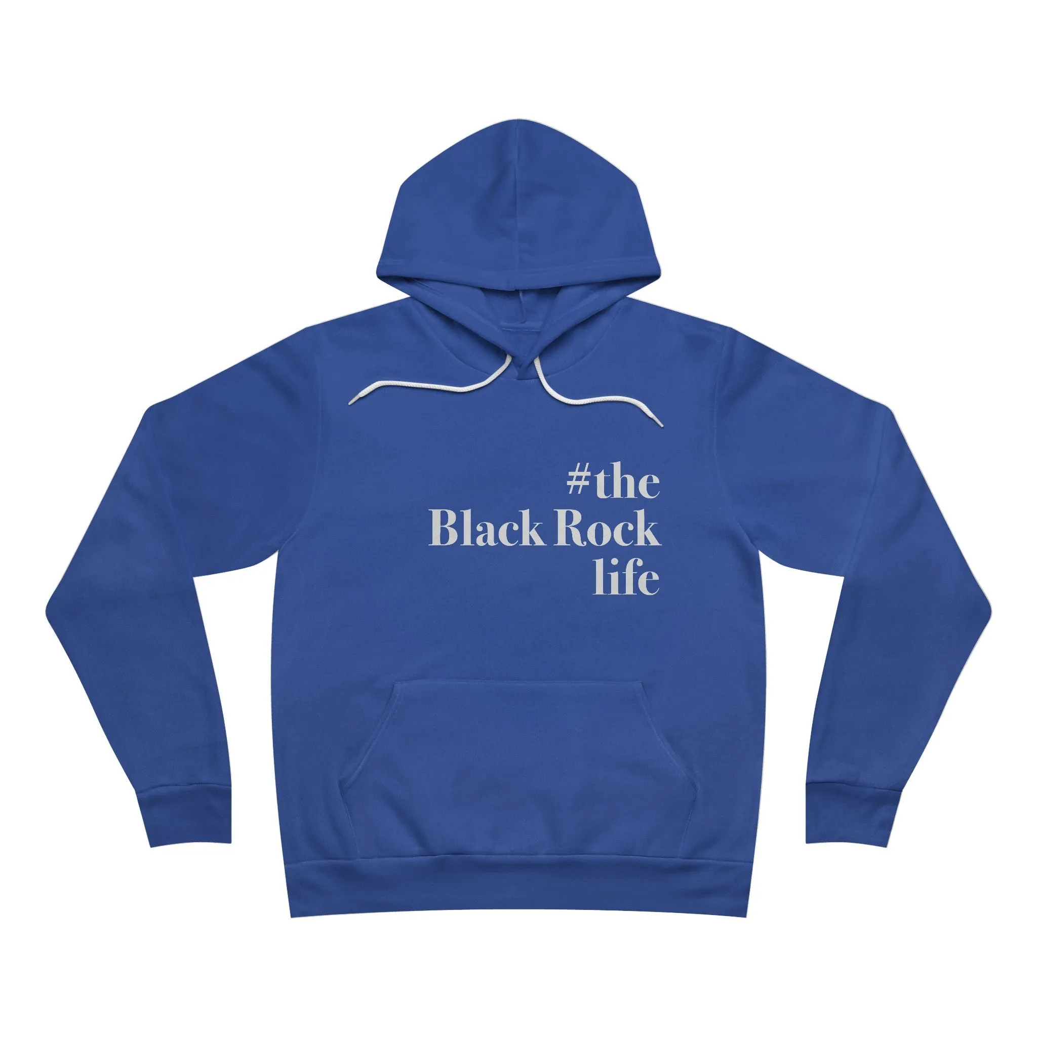 #theblackrocklife Unisex Sponge Fleece Pullover Hoodie